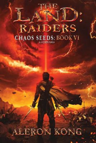 Könyv The Land: Raiders: A Litrpg Saga Aleron Kong