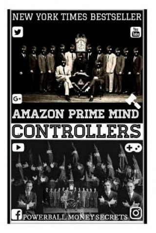 Könyv Amazon Prime Mind Controllers: How To Break The Matrix And Manifest The Reality That You Want. Antonio Emmanuel
