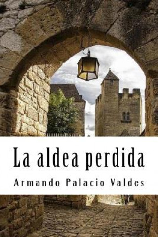 Buch La aldea perdida Armando Palacio Valdes