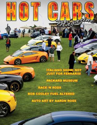 Książka Hot Cars magazine: The nation's hottest motorsport magazine! Roy R Sorenson