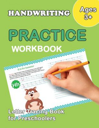 Kniha Letter Tracing Book for Preschoolers: Trace Letters Of The Alphabet and Number: Preschool Practice Handwriting Workbook: Pre K, Kindergarten and Kids Plant Publishing