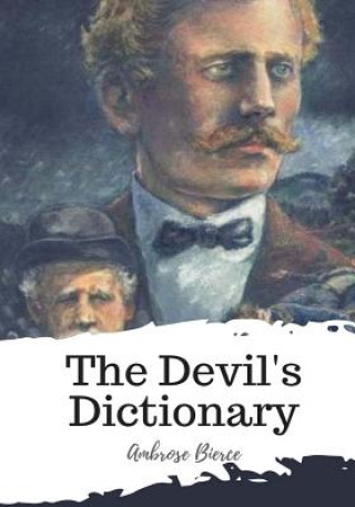 Knjiga The Devil's Dictionary Ambrose Bierce