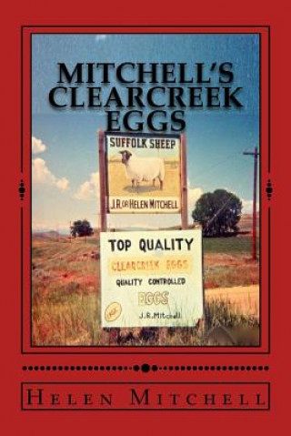Book Mitchell's Clearcreek Eggs Clearmont Historical Group