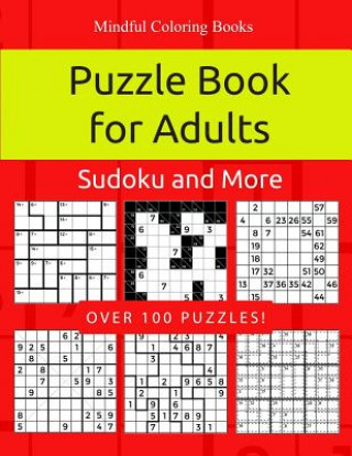 Carte Puzzle Book for Adults: Killer Sudoku, Kakuro, Numbricks and Other Math Puzzles for Adults Mindful Coloring Books