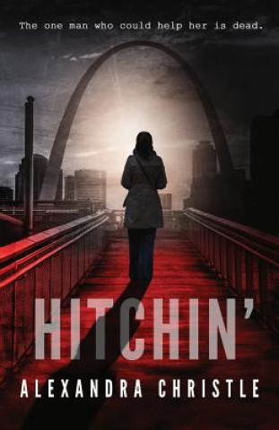 Knjiga Hitchin' Alexandra Christle