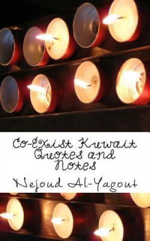 Livro Co-Exist Kuwait: Quotes and Notes Nejoud Al-Yagout