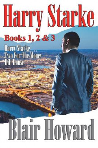 Kniha The Harry Starke Series: Book 1-3 Blair Howard