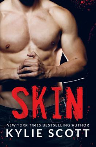 Книга Skin Kylie Scott