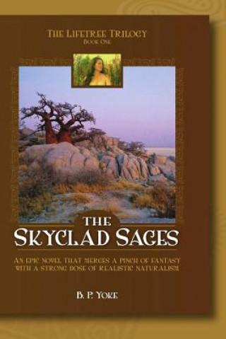 Kniha The Skyclad Sages B P Yoke