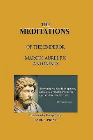 Kniha The Meditations of the Emperor Marcus Aurelius Antoninus George Long