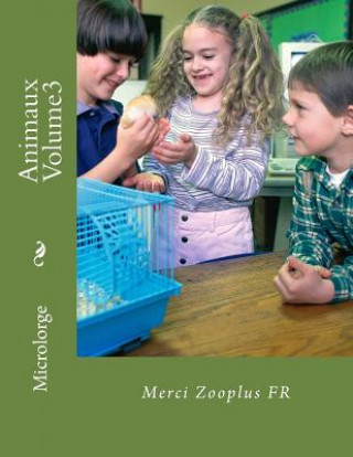 Kniha Animaux Volume3: Merci Zooplus FR Microlorge