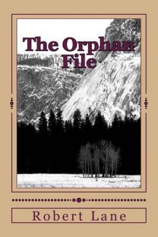 Knjiga The Orphan File Robert Lane