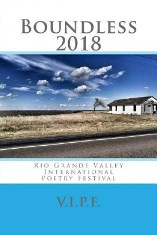 Kniha Boundless 2018: Rio Grande Valley International Poetry Festival Edward Vidaurre