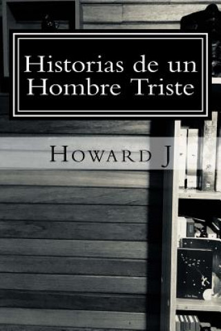 Książka Historias de un Hombre Triste Howard J