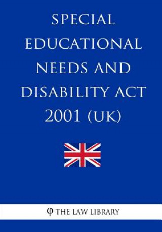 Buch Special Educational Needs and Disability Act 2001 The Law Library