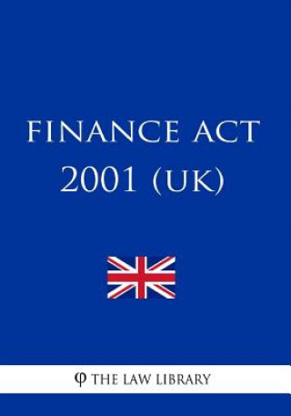 Knjiga Finance Act 2001 The Law Library