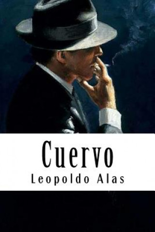 Livro Cuervo Leopoldo Alas