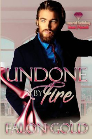 Boek Undone By Fire Falon Gold