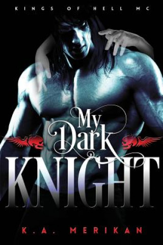 Livre My Dark Knight K a Merikan