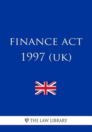 Knjiga Finance Act 1997 The Law Library