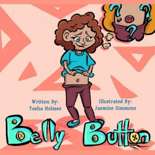 Knjiga Belly Button Tasha Holmes