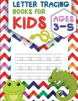 Carte Letter Tracing Books for Kids ages 3-5: letter tracing preschool, letter tracing, letter tracing preschool, letter tracing preschool, letter tracing w Fidelio Bunk