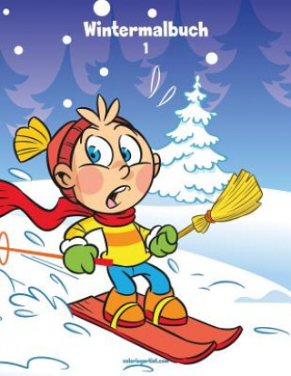 Knjiga Wintermalbuch 1 Nick Snels