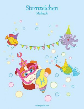 Knjiga Sternzeichen-Malbuch 1 Nick Snels