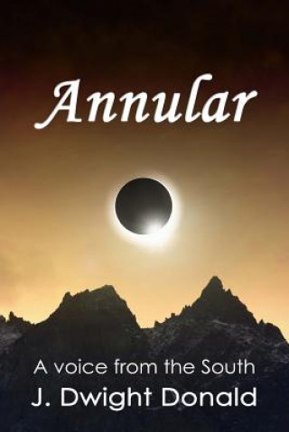 Knjiga Annular J Dwight Donald