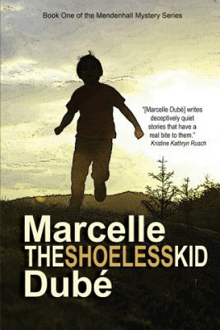 Carte The Shoeless Kid Marcelle Dube