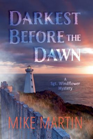 Książka Darkest Before the Dawn Mike Martin