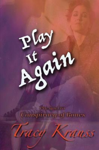 Knjiga Play It Again Tracy Krauss