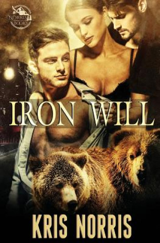 Book Iron Will Kris Norris