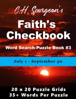 Kniha C. H. Spurgeon's Faith Checkbook Word Search Puzzle Book #3: July 1 - September 30 Christopher Di Armani