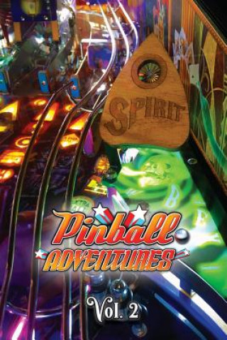 Könyv Pinball Adventures - Volume 2 Andrew Macbain