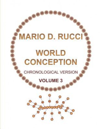 Kniha World Conception - Chronological Version - Volume 3 Mario D Rucci