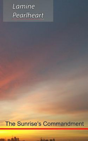 Libro Sunrise's Commandment Lamine Pearlheart