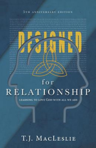 Buch Designed for Relationship: 5th Anniversary Edition TJ MacLeslie