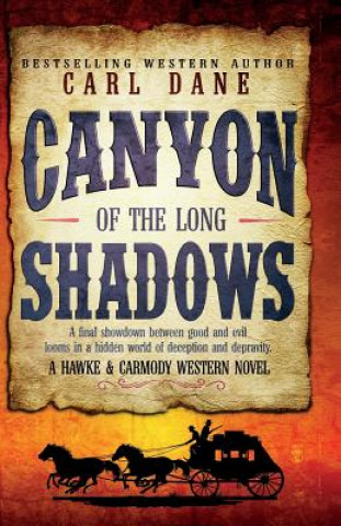 Kniha Canyon of the Long Shadows Carl Dane
