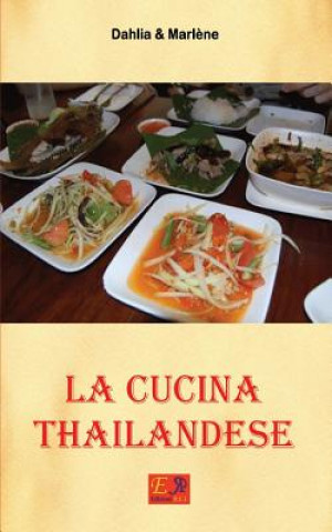 Carte Cucina Thailandese Dahlia &amp; Marlene