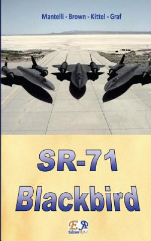 Kniha SR-71 Blackbird Mantelli - Brown - Kittel - Graf