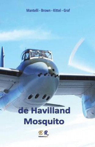 Kniha de Havilland Mosquito Mantelli - Brown - Kittel - Graf