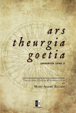 Kniha Ars Theurgia Goetia Marc-Andre Ricard