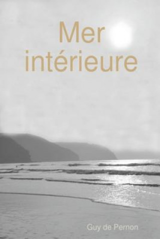 Knjiga Mer Intérieure Guy De Pernon
