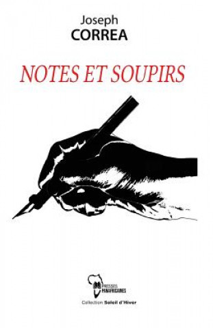 Knjiga Notes Et Soupirs Joseph Correa