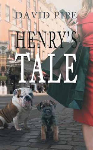 Knjiga Henry's Tale David Pipe