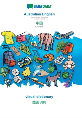 Βιβλίο BABADADA, Australian English - Chinese (in chinese script), visual dictionary - visual dictionary (in chinese script) Babadada Gmbh
