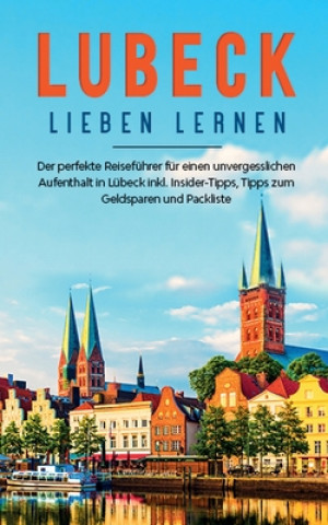 Книга Lubeck lieben lernen 