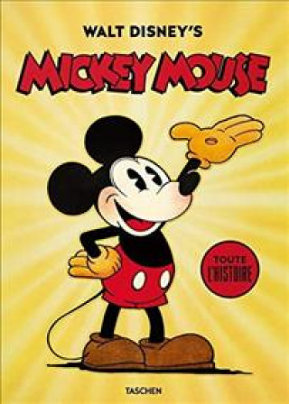 Carte Walt Disney's Mickey Mouse. Toute l'Histoire David Gerstein