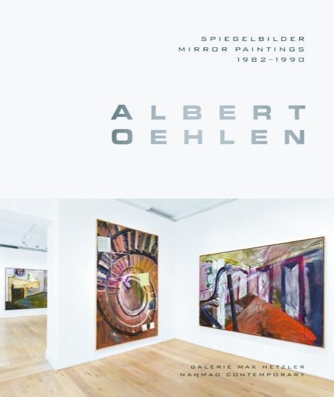 Carte Albert Oehlen: Spiegelbilder. Mirror Paintings 1982-1990 